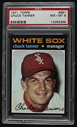 1971 Topps # 661 Chuck Tanner Chicago White Sox PSA PSA 8.00 White Sox