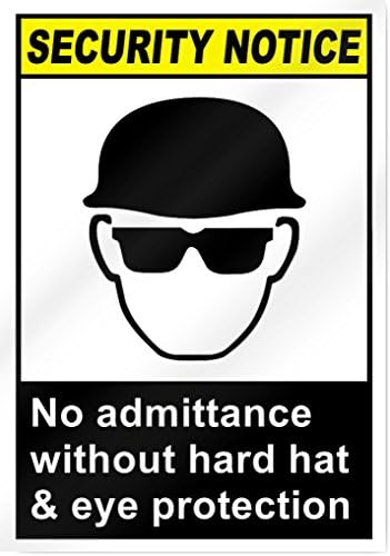 Nenhuma admissão sem sinal de segurança de hard chapéu - 10 de largura x 14 de altura