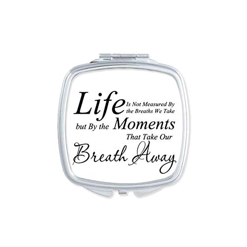 Momentos da vida Breath Quote espelho portátil compacto maquiagem de bolso de dupla face vidro
