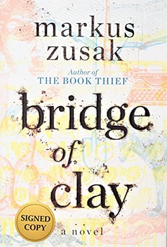 Bridge of Clay autografou Markus Zusak