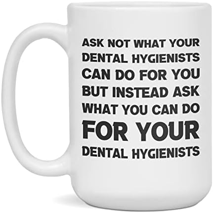 Presente sarcástico engraçado para higienistas dentários pedem não, branco de 15 onças