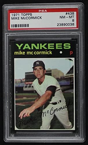 1971 Topps # 438 Mike McCormick New York Yankees PSA PSA 8.00 Yankees
