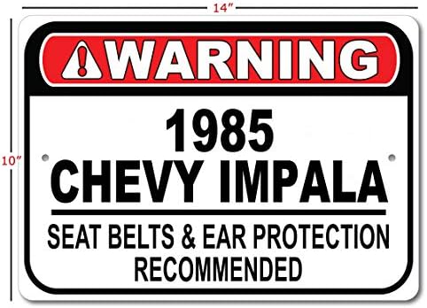 1985 85 cinto de segurança Chevy Impala recomendado sinal de carro rápido, sinal de garagem de metal, decoração de parede, sinal de carro GM - 10x14 polegadas