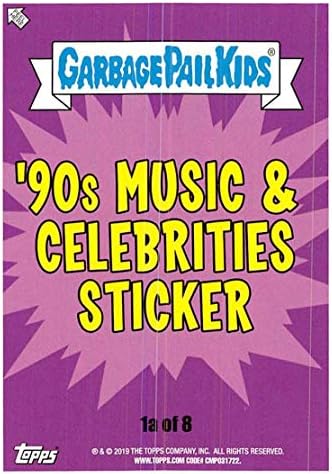 2019 Topps Garbage Bail Kids Nós odiamos os adesivos de música e celebridades dos anos 90 Um cartão de adesivo