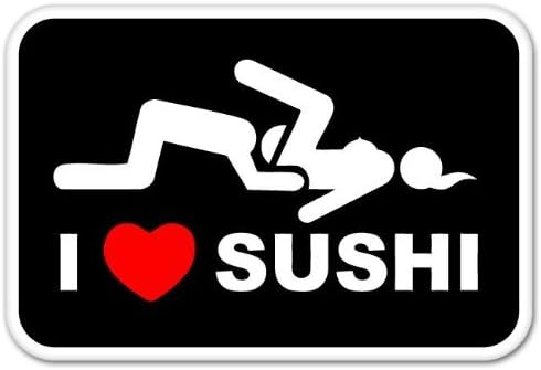 Eu amo sushi adulto engraçado carros de pára -choques decalque 5 x 3