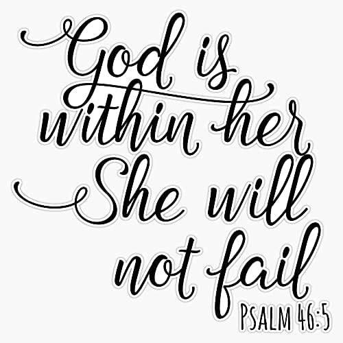 Deus está com ela, ela não falhará. Cristão, versículo da Bíblia para mulheres, Mulher Cristã Adesivo