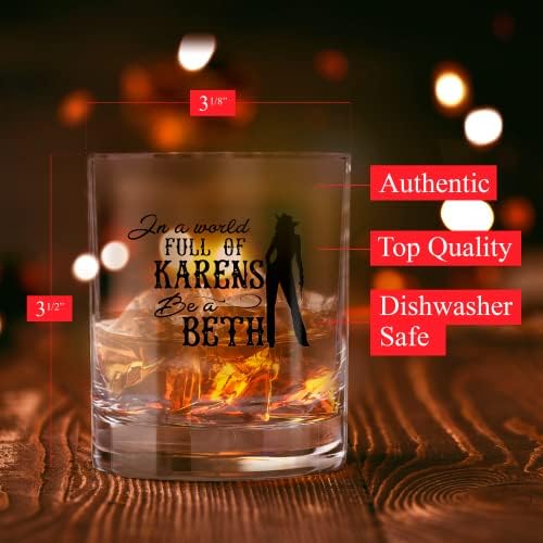 Contos torrados - em um mundo cheio de Karen's Be A Beth Whisky Glass | Beth Dutton Glass de vinho | Presente