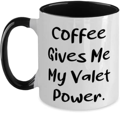 Presentes de manobrista para colegas, Coffee me dá meu manobrista, bom manobrista de dois tons