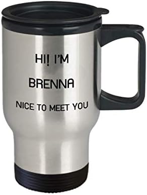 I'm Brenna Travel canem Nome exclusivo Tumbler Presente para homens Mulheres 14oz aço inoxidável