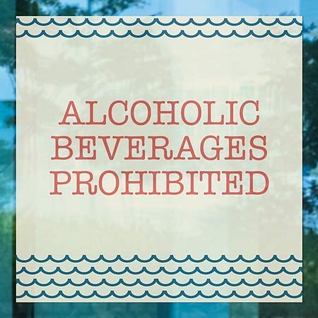 CGSignLab | Bebidas alcoólicas proibidas -Wavening Janela se apega | 5 x5